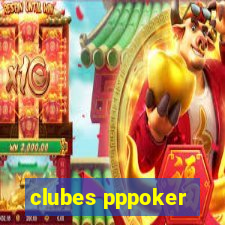 clubes pppoker